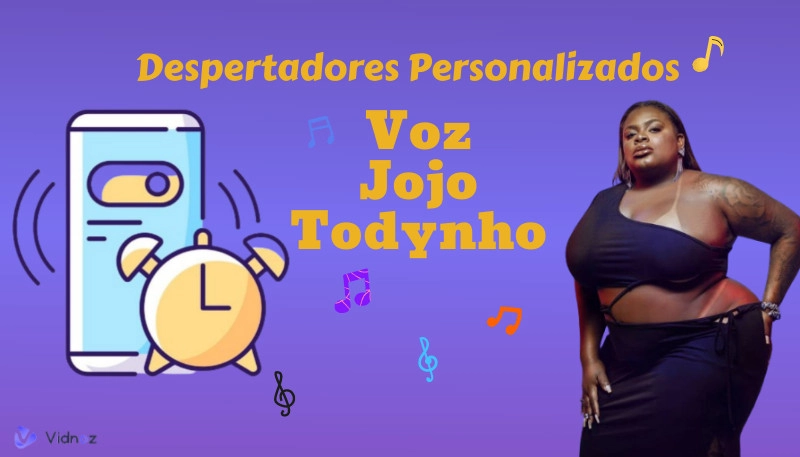 Como Usas IA para Criar Despertador Personalizado com Voz da Jojo Todynho e Outros Famosos